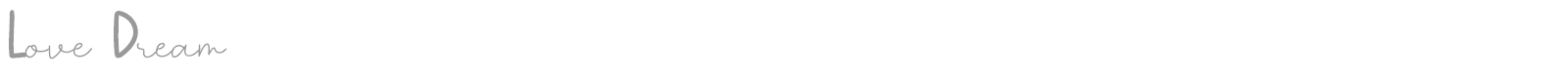 Love Dream font preview